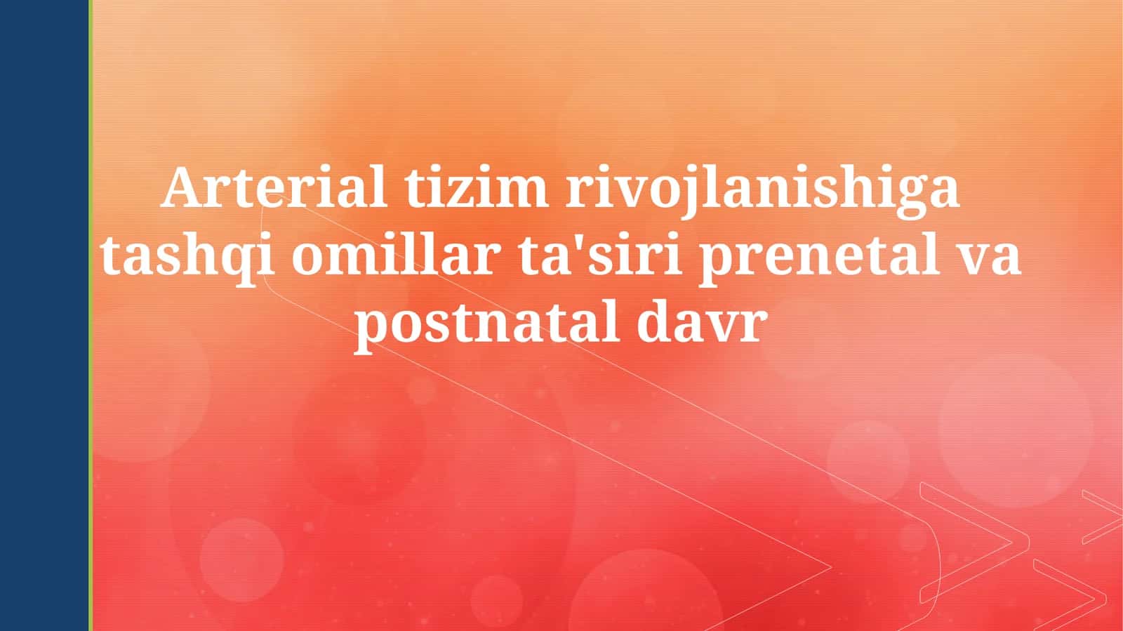 Arterial tizim rivojlanishi