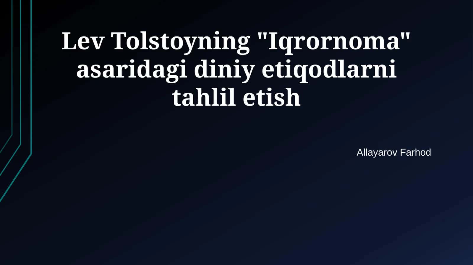 Tolstoyning "Iqrornoma" asari
