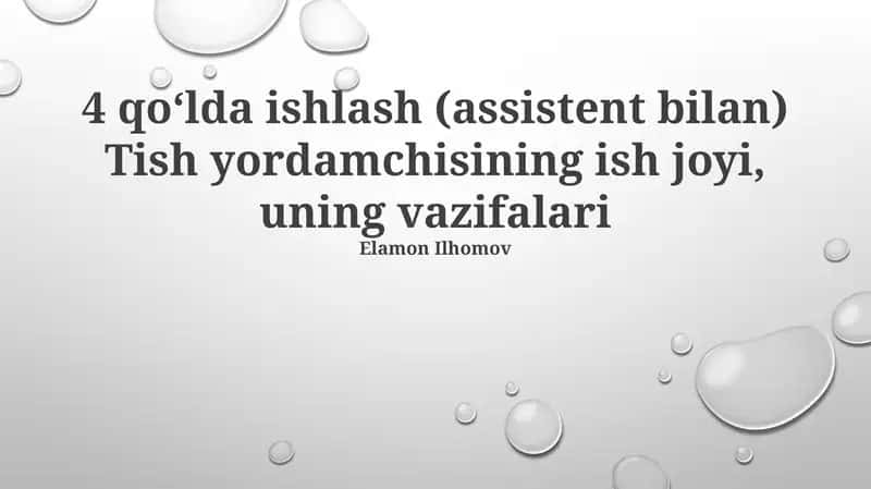 Tish yordamchisining ish joyi va jihozlari