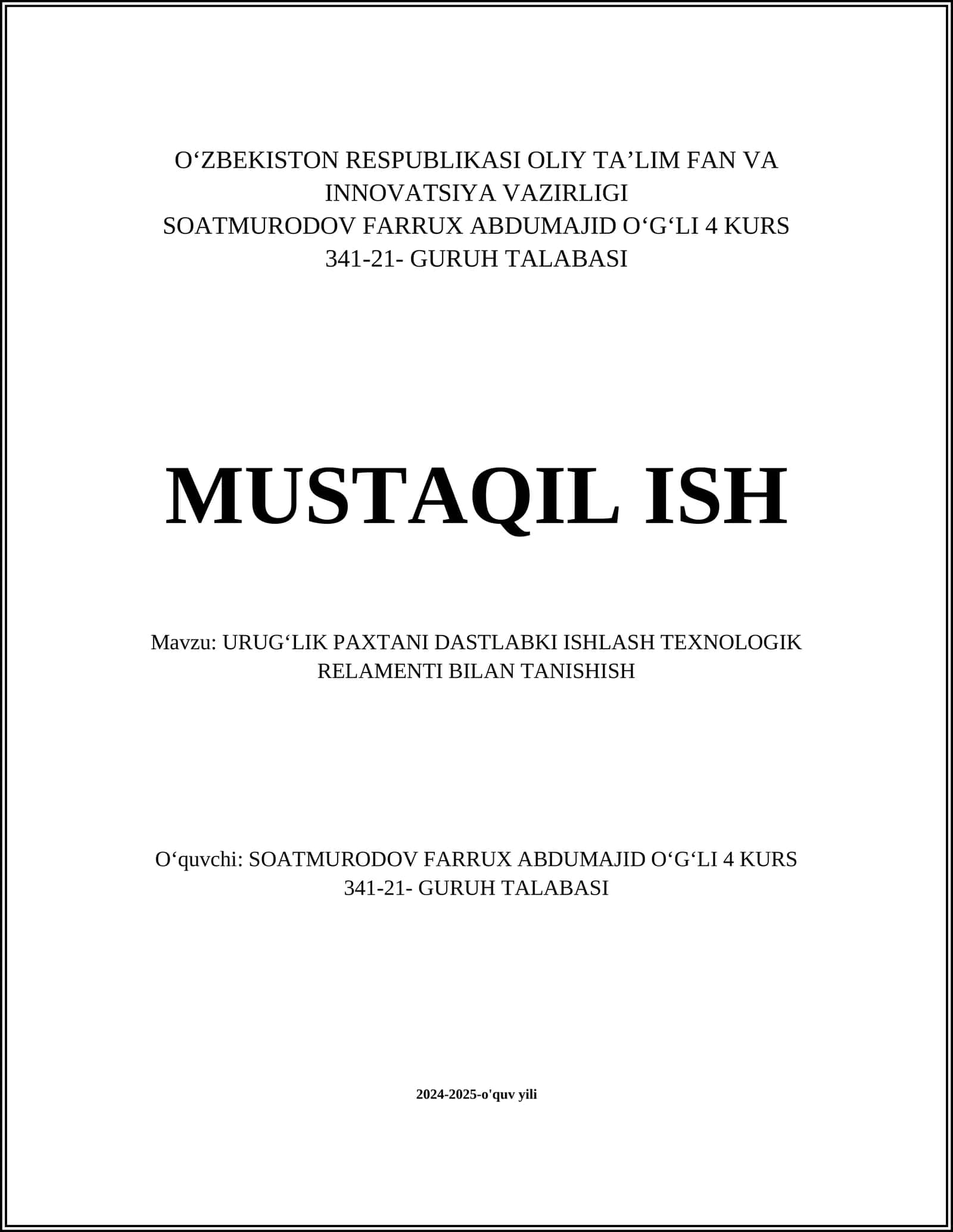 URUGʻLIK PAXTANI DASTLABKI ISHLASH TEXNOLOGIK RELAMENTI BILAN TANISHISH