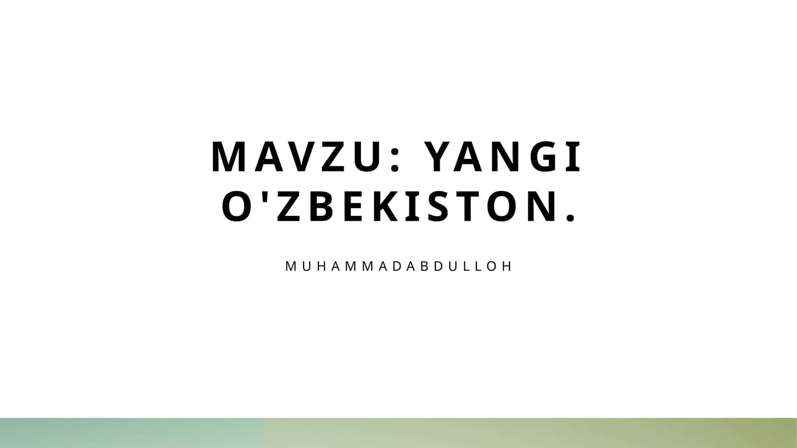 Yangi O'zbekiston