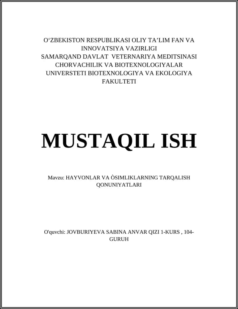 HAYVONLAR VA ÒSIMLIKLARNING TARQALISH QONUNIYATLARI