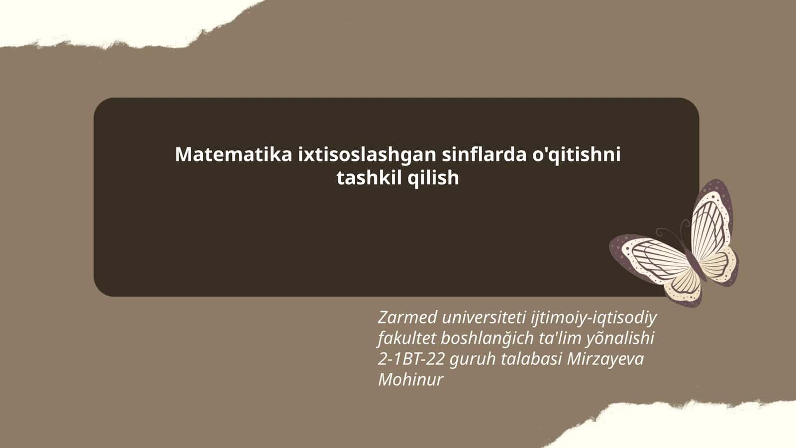 Matematika ixtisoslashgan sinflarda o'qitishni tashkil qilish