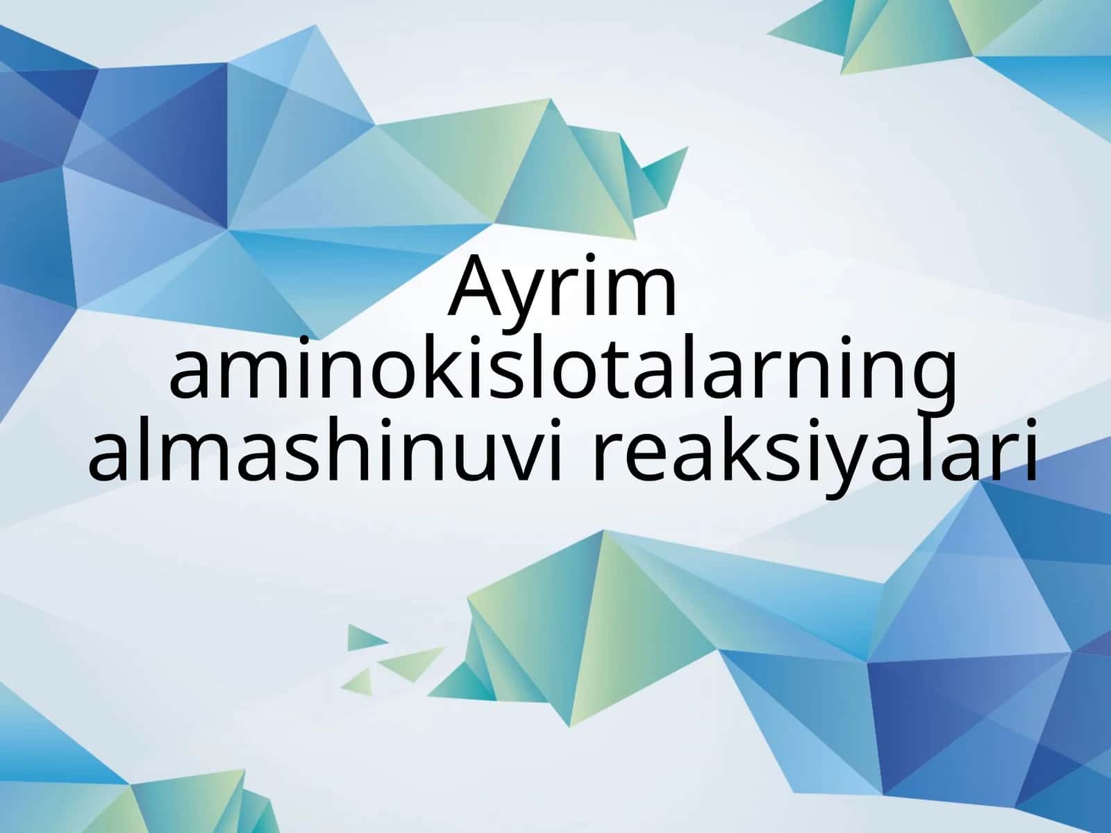 Aminokislotalarning almashinuvi reaksiyalari