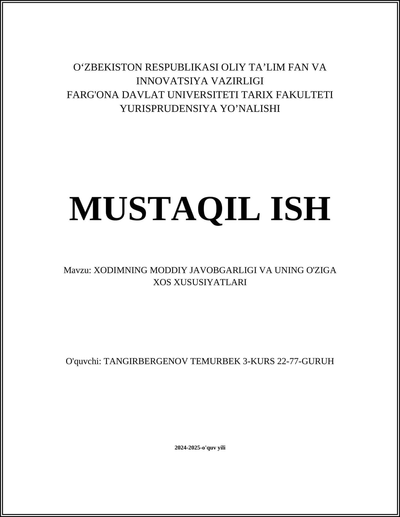 XODIMNING MODDIY JAVOBGARLIGI VA UNING O'ZIGA XOS XUSUSIYATLARI
