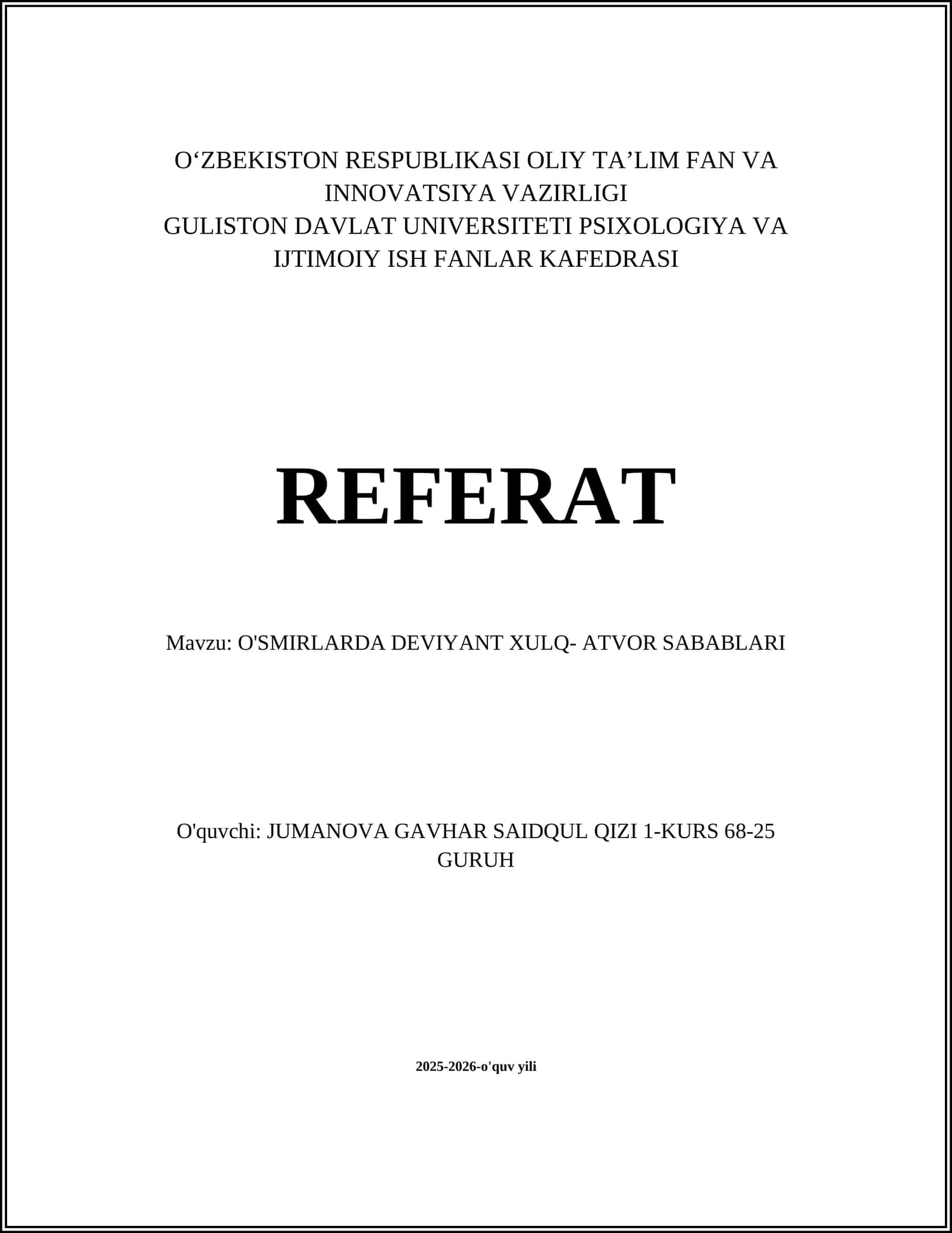 O'SMIRLARDA DEVIYANT XULQ- ATVOR SABABLARI