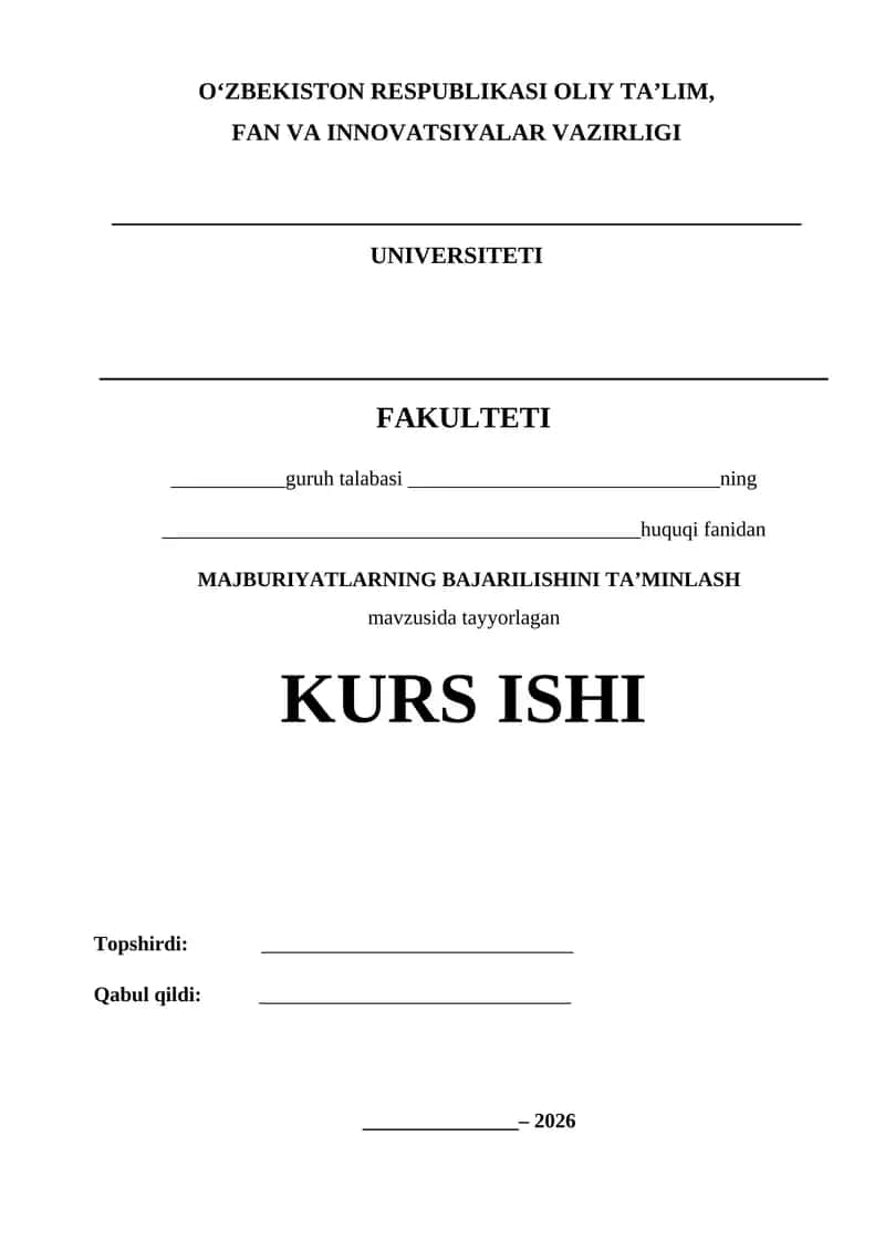 Majburiyatlarni bajarilishini ta'minlash KURS ISHI