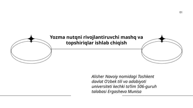 Yozma nutqni rivojlantiruvchi mashq va topshiriqlar ishlab chiqish