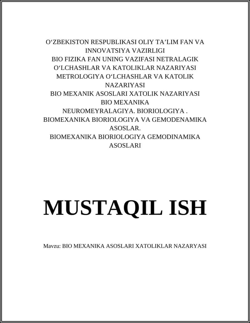 BIO MEXANIKA ASOSLARI XATOLIKLAR NAZARYASI