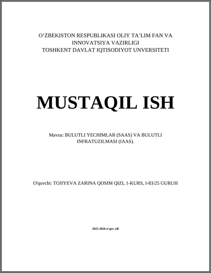 Bulutli Yechimlar (SaaS) va Bulutli Infratuzilmasi (IAAS)