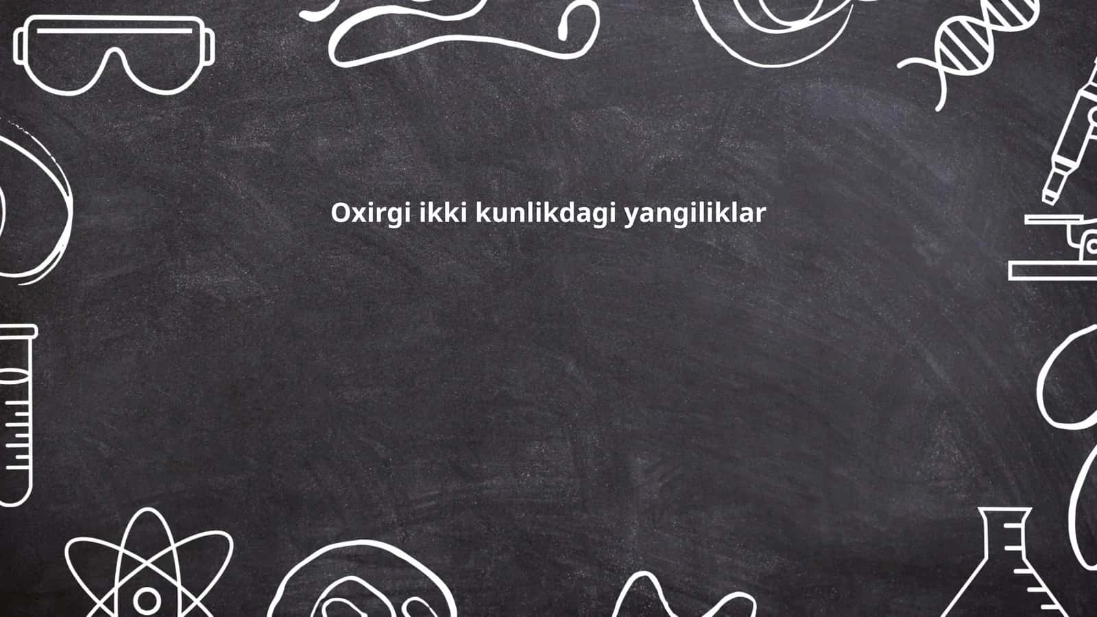 Oxirgi ikki kunlikdagi yangiliklar