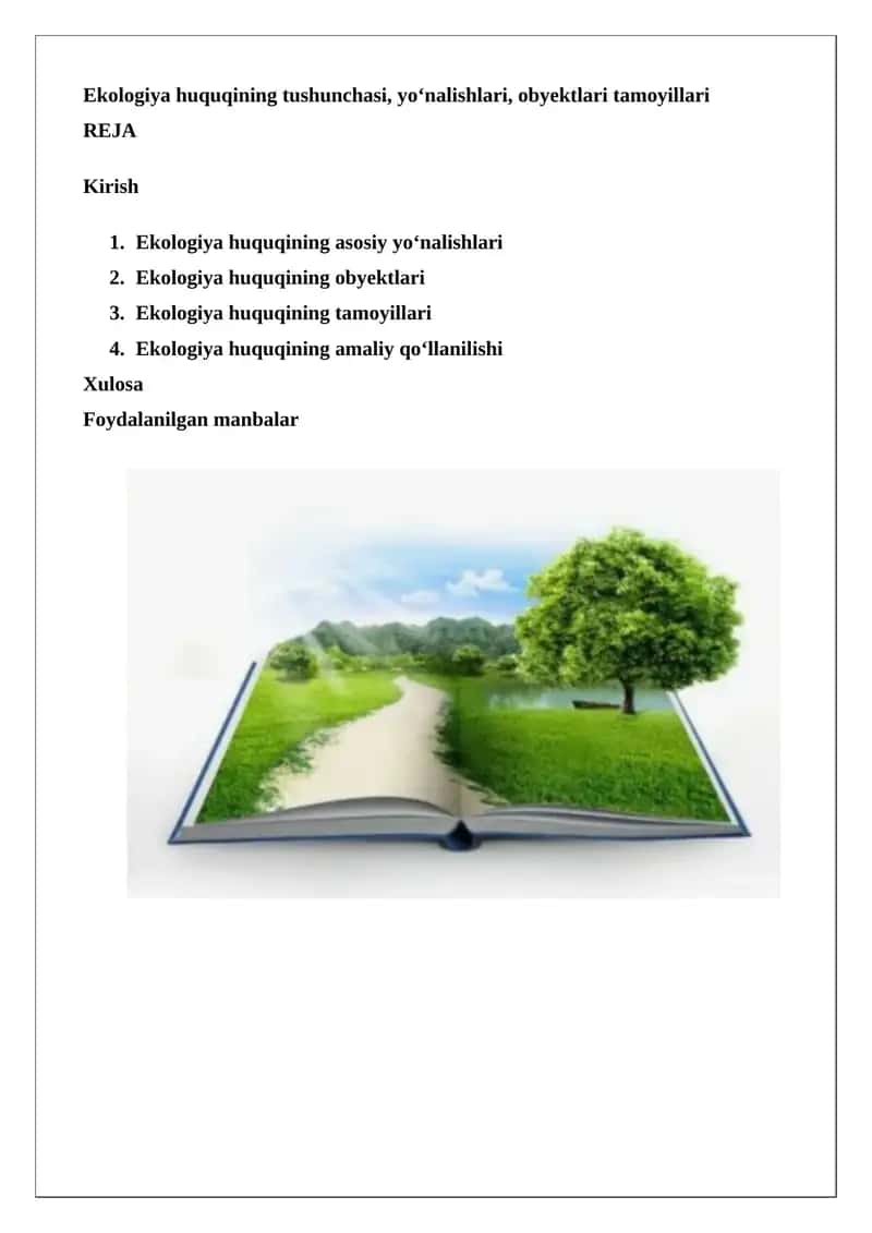 Ekologiya huquqining tushunchasi, yo‘nalishlari, obyektlari tamoyillari