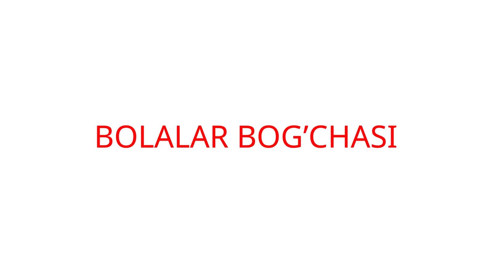 BOLALAR BOG’CHASI