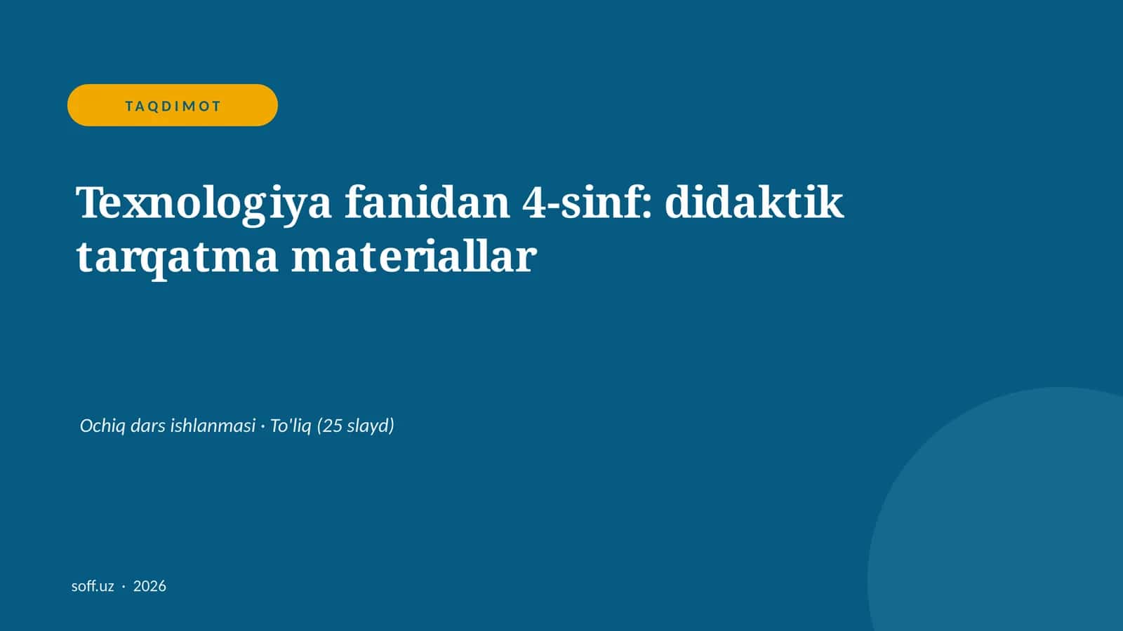 Texnologiya fanidan 4-sinf: didaktik tarqatma materiallar