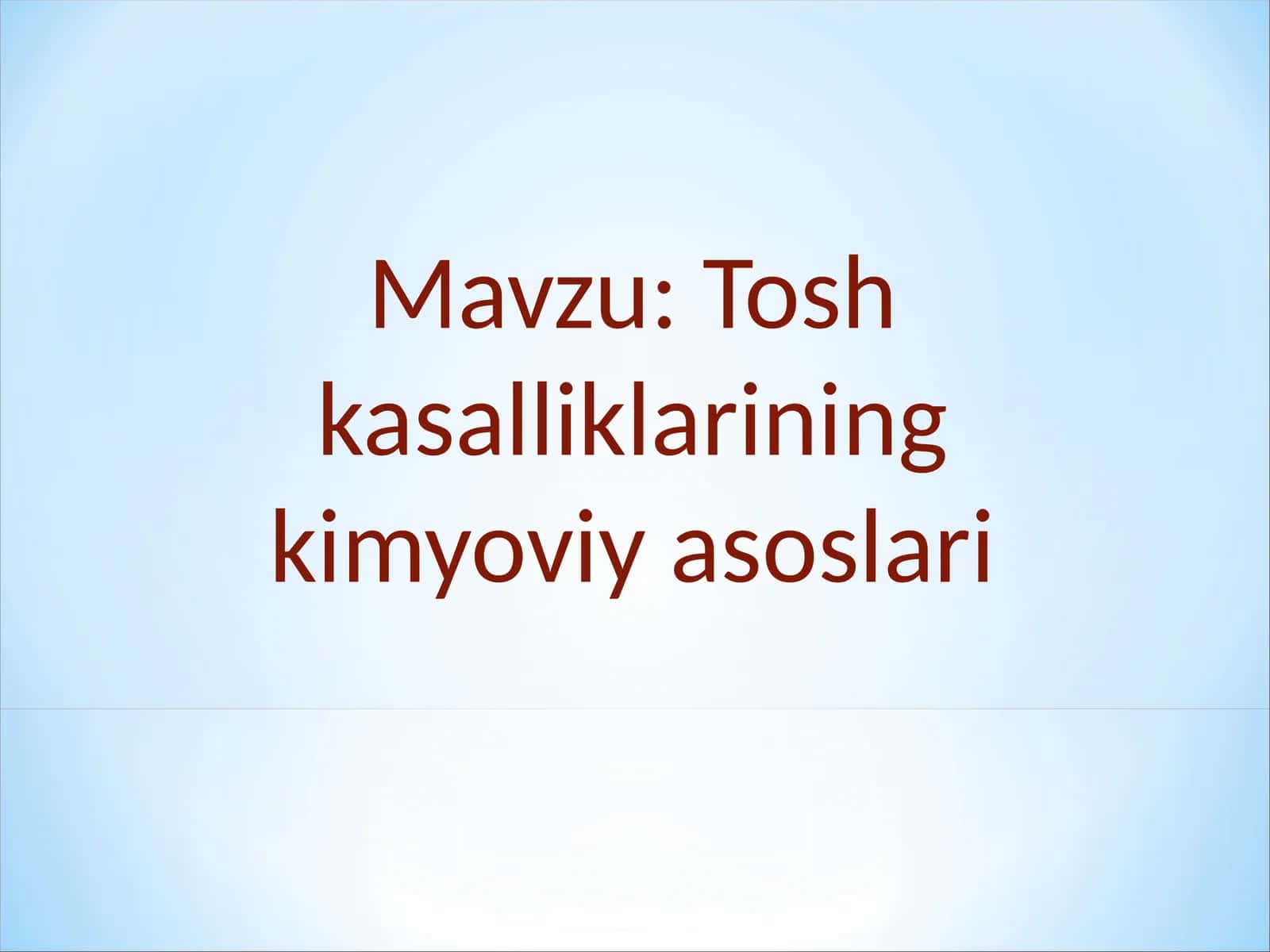Tosh kasalliklarining kimyoviy asoslari