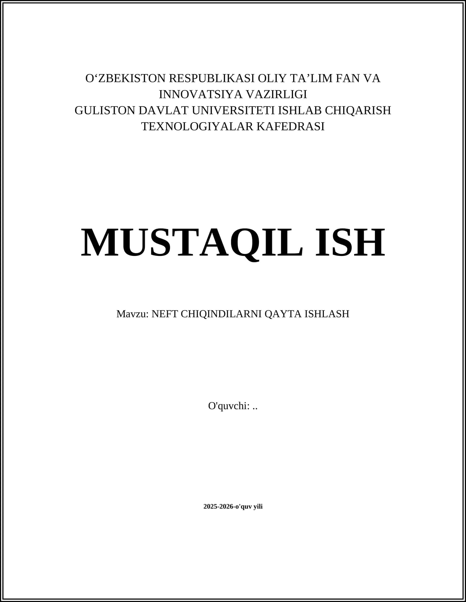 NEFT CHIQINDILARNI QAYTA ISHLASH