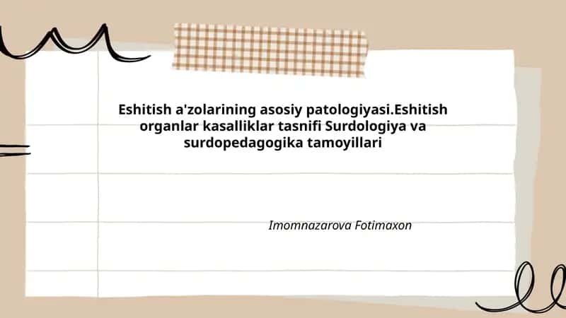 Eshitish a'zolarining asosiy patologiyasi