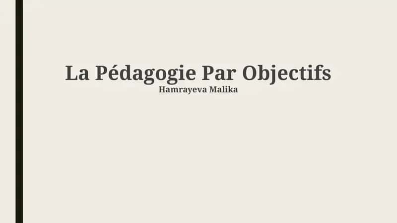La Pédagogie Par Objectifs