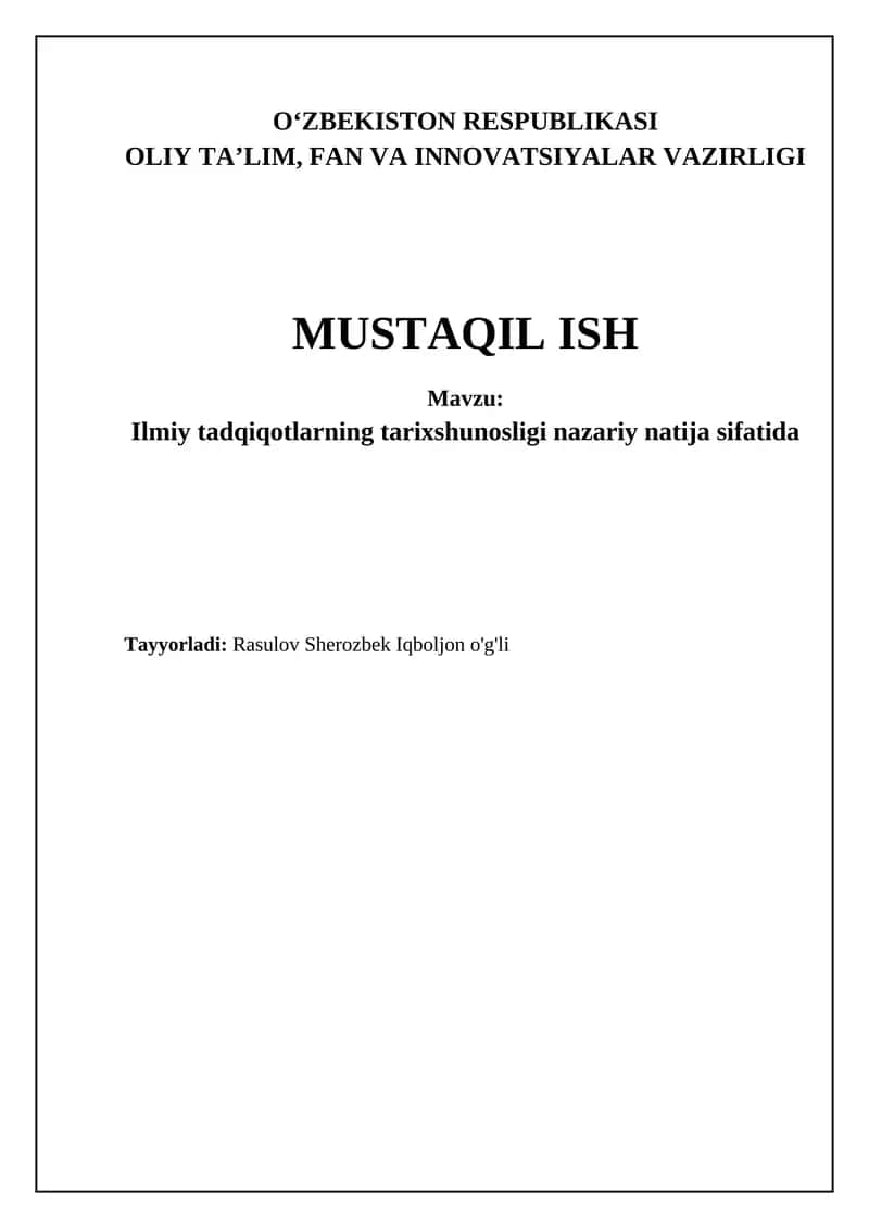 Ilmiy tadqiqotlar tarixshunosligi nazariy asoslari