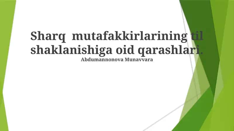 Sharq mutafakkirlarining til shaklanishiga oid qarashlari