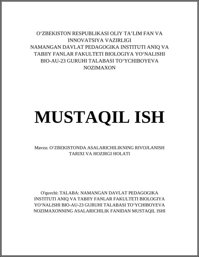 O‘zbekistonda Asalarichilikning Rivojlanish Tarixi va Hozirgi Holati