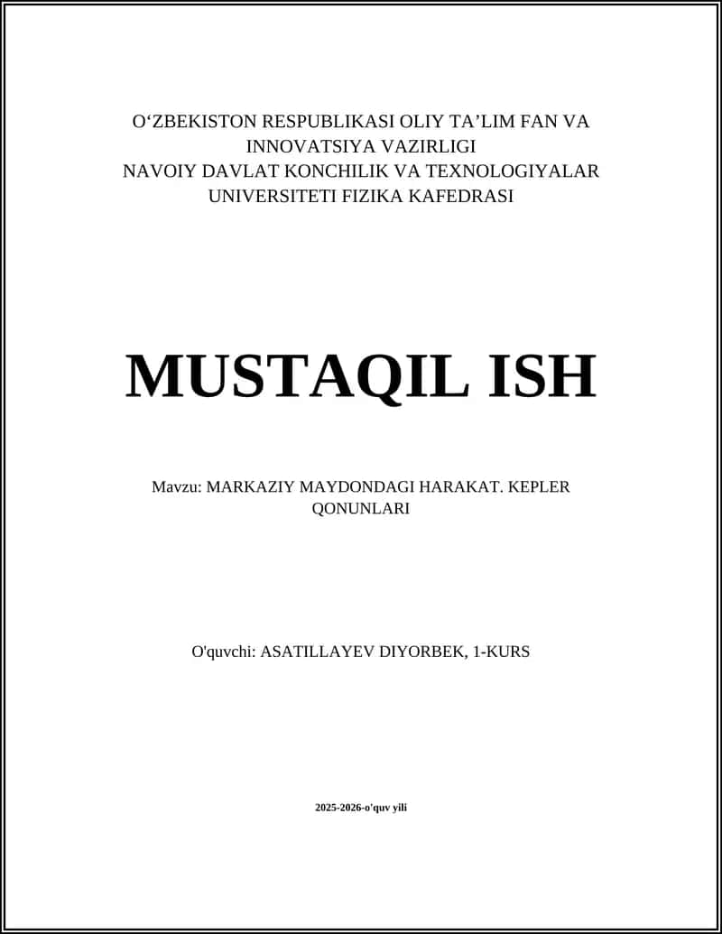 MARKAZIY MAYDONDAGI HARAKAT. KEPLER QONUNLARI