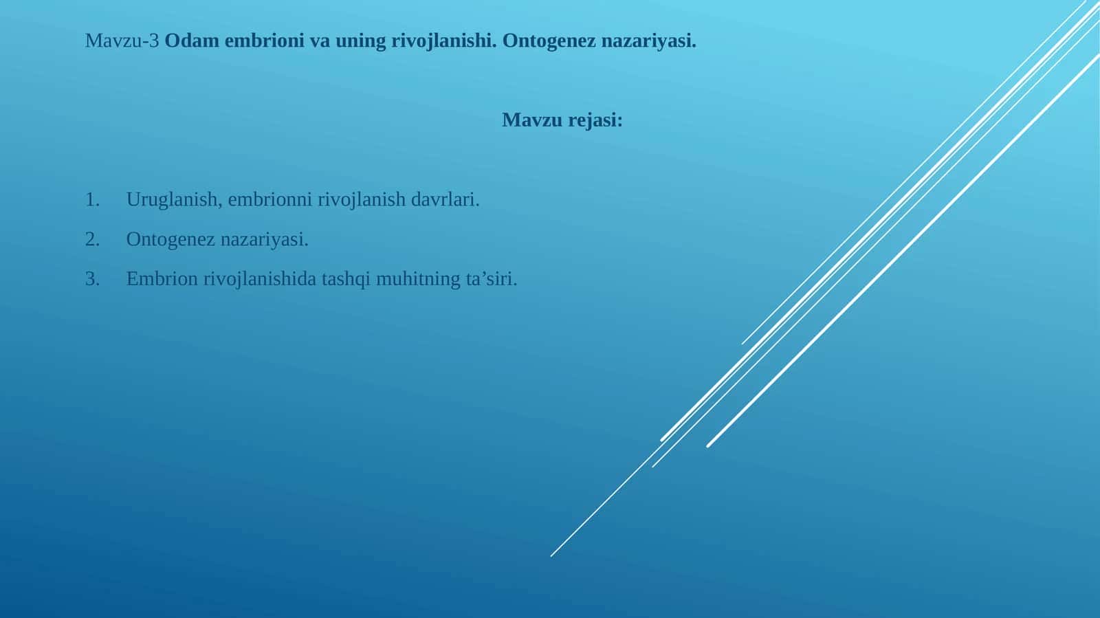 Одам embrionining rivojlanishi