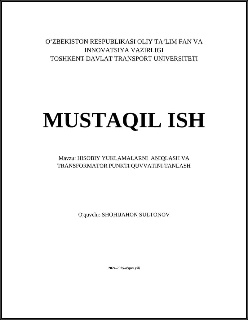 Hisobiy yuklamalarni aniqlash va transformator punkti quvvatini tanlash