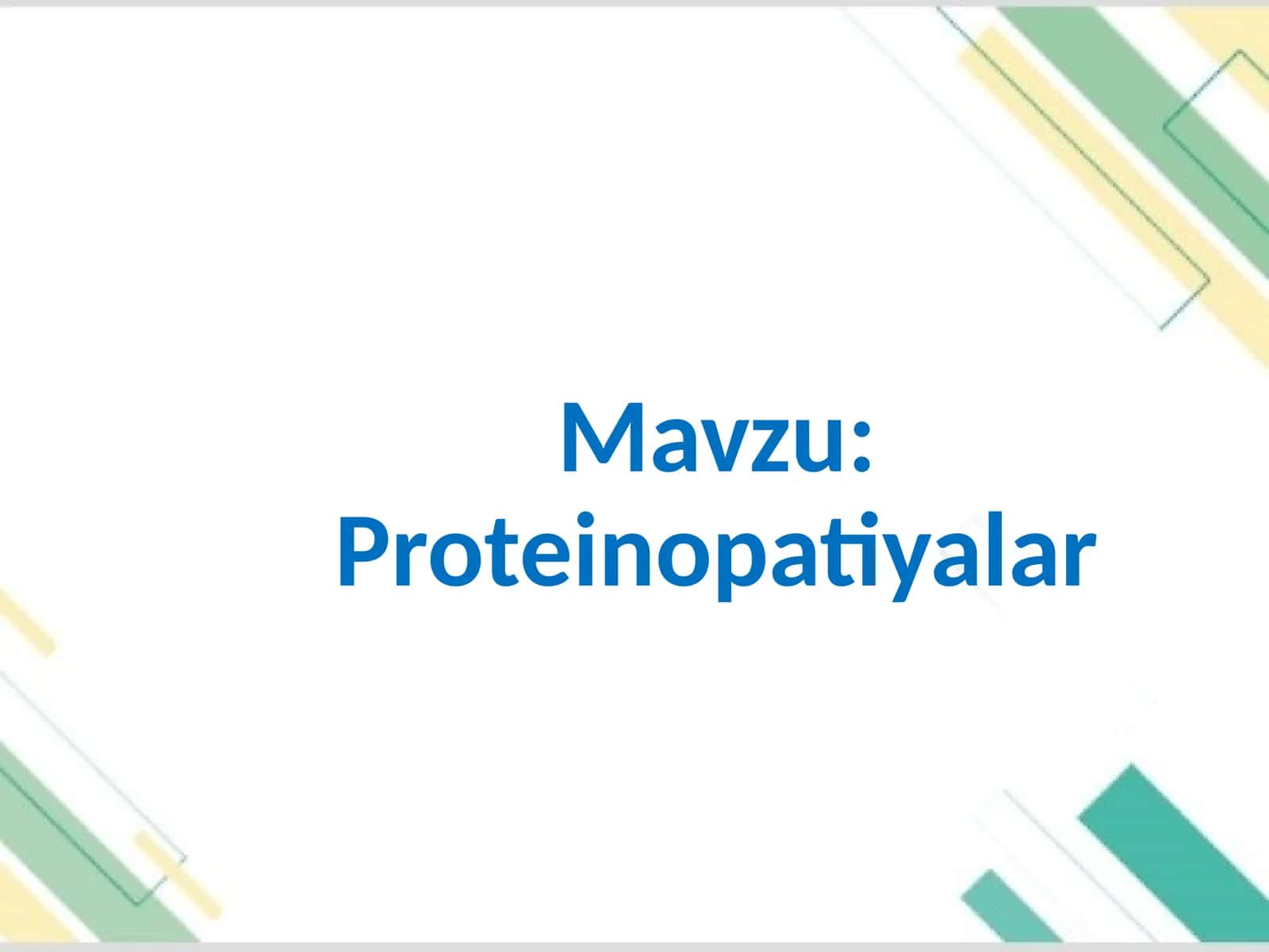 Proteinopatiyalar