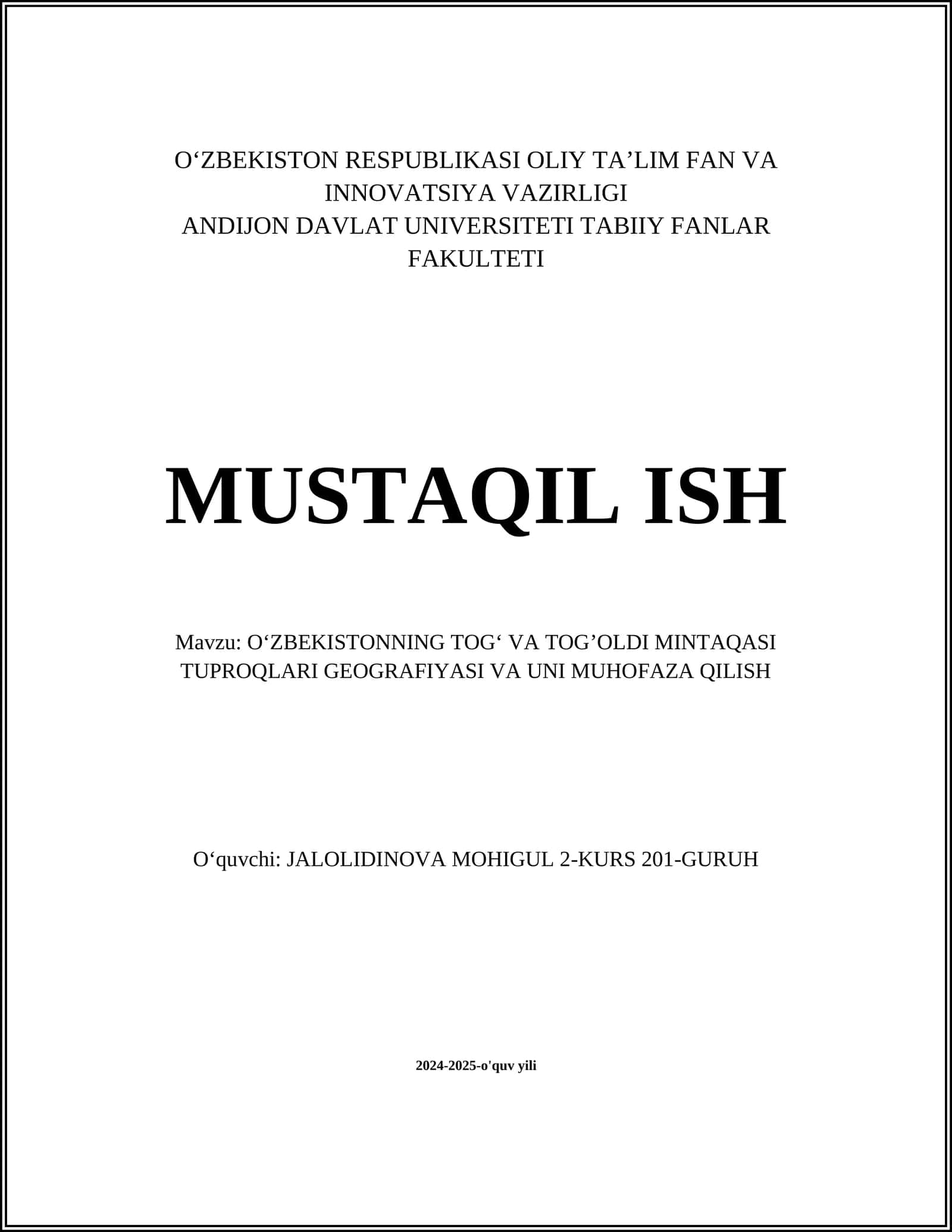Oʻzbekistonning togʻ va togʼoldi mintaqasi tuproqlari geografiyasi va uni muhofaza qilish