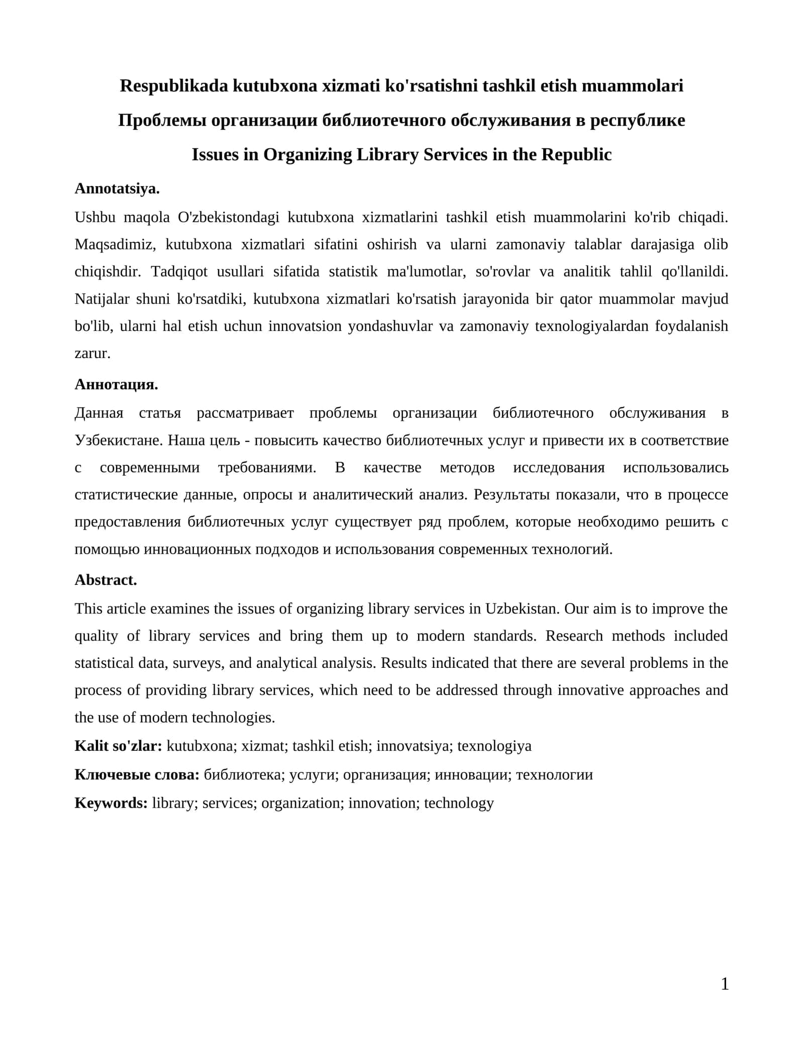 Respublikada kutubxona xizmati ko'rsatishni tashkil etish muammolari