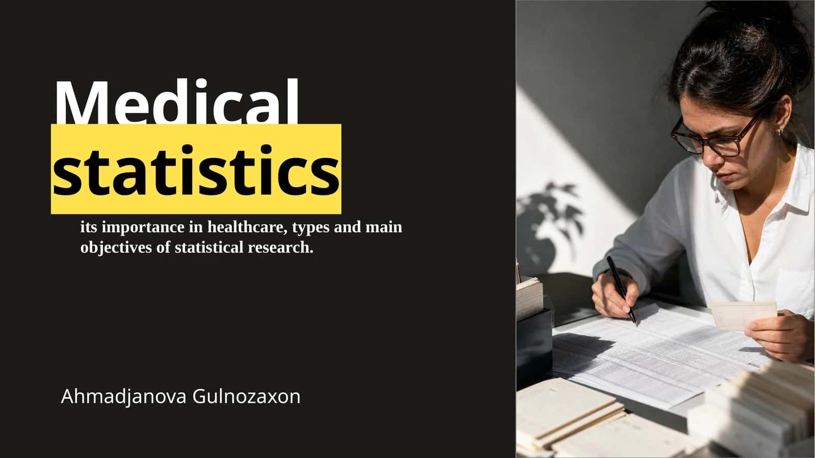 Medical statistics