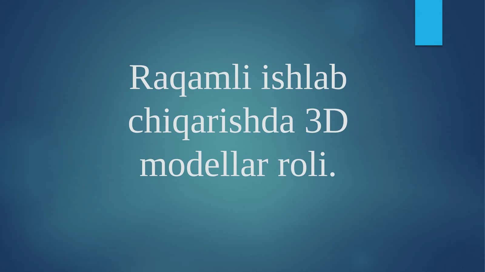 3D model modellashtirish
