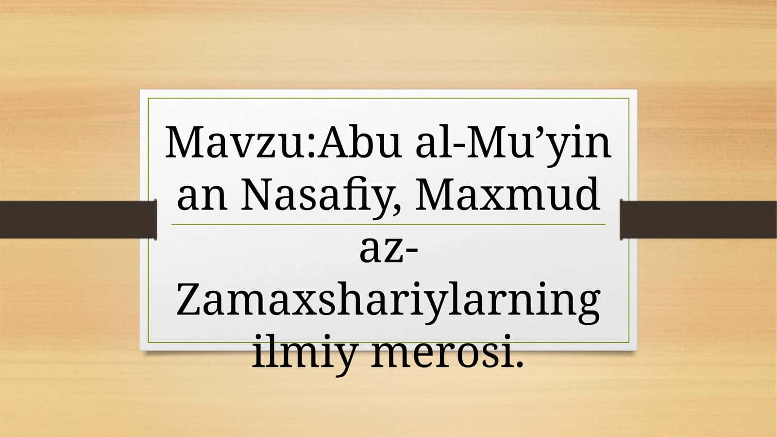 Abu al-Mu’iynan-Nasafiynomibi