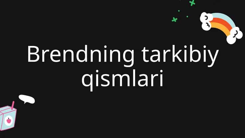Brendning tarkibiy qismlari