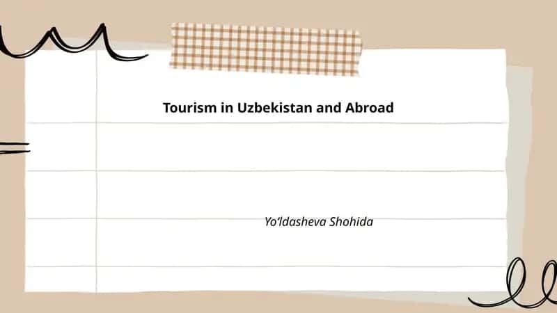 Tourism in Uzbekistan and Abroad