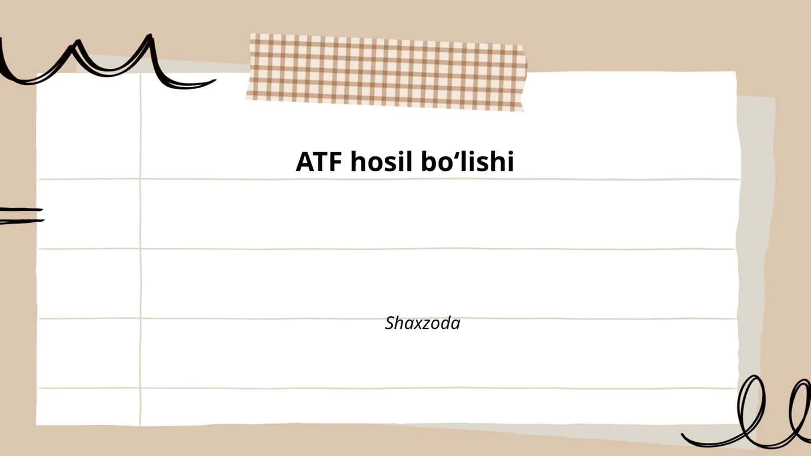 ATF hosil boʻlishi