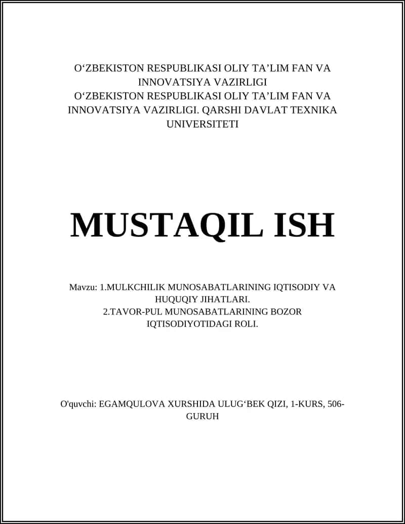 Mulkchilik munosabatlarining iqtisodiy va huquqiy jihatlari