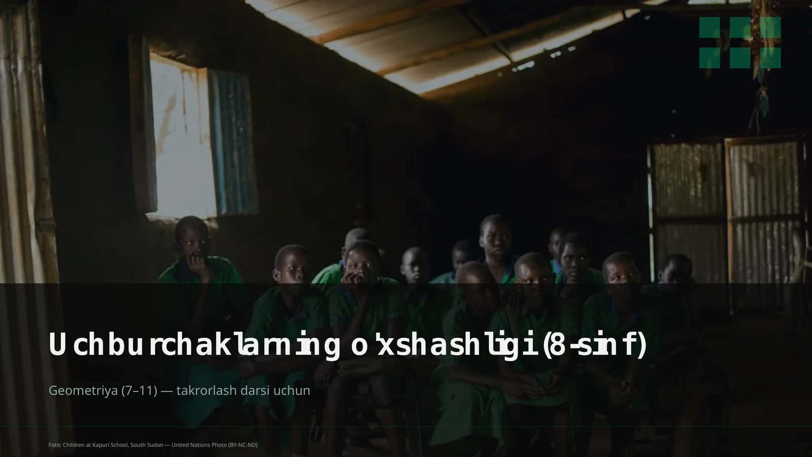 Uchburchaklarning o'xshashligi (8-sinf)