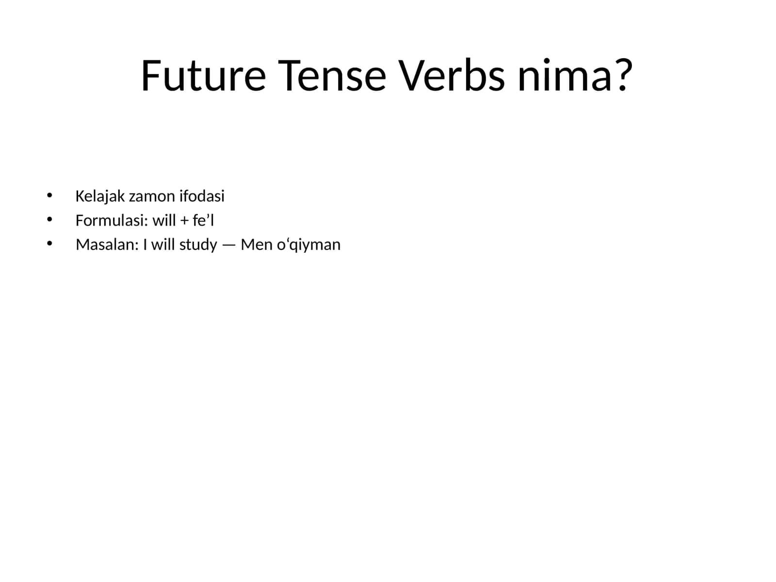 Future Tense Verbs nima?