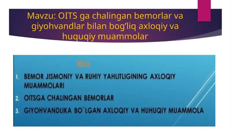 OITS ga chalingan bemorlar va giyohvandlar bilan bog’liq axloqiy va huquqiy muammolar
