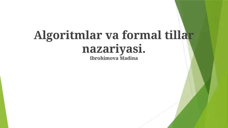 Algoritmlar va formal tillar nazariyasi