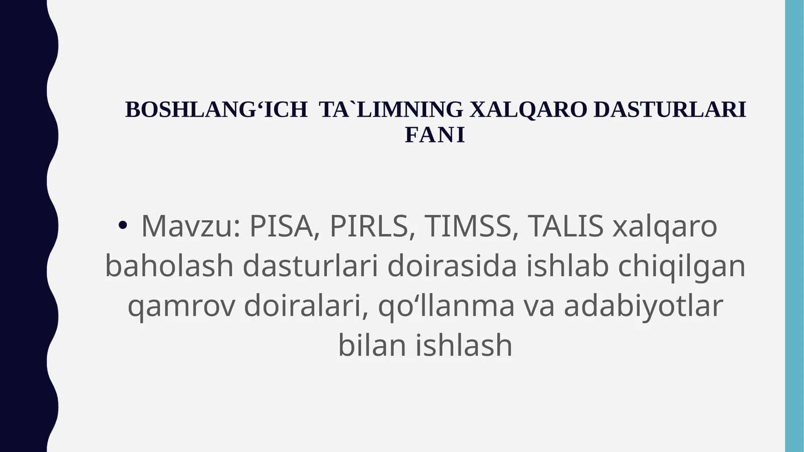 BOSHLANG‘ICH TA`LIMNING XALQARO DASTURLARIFANI