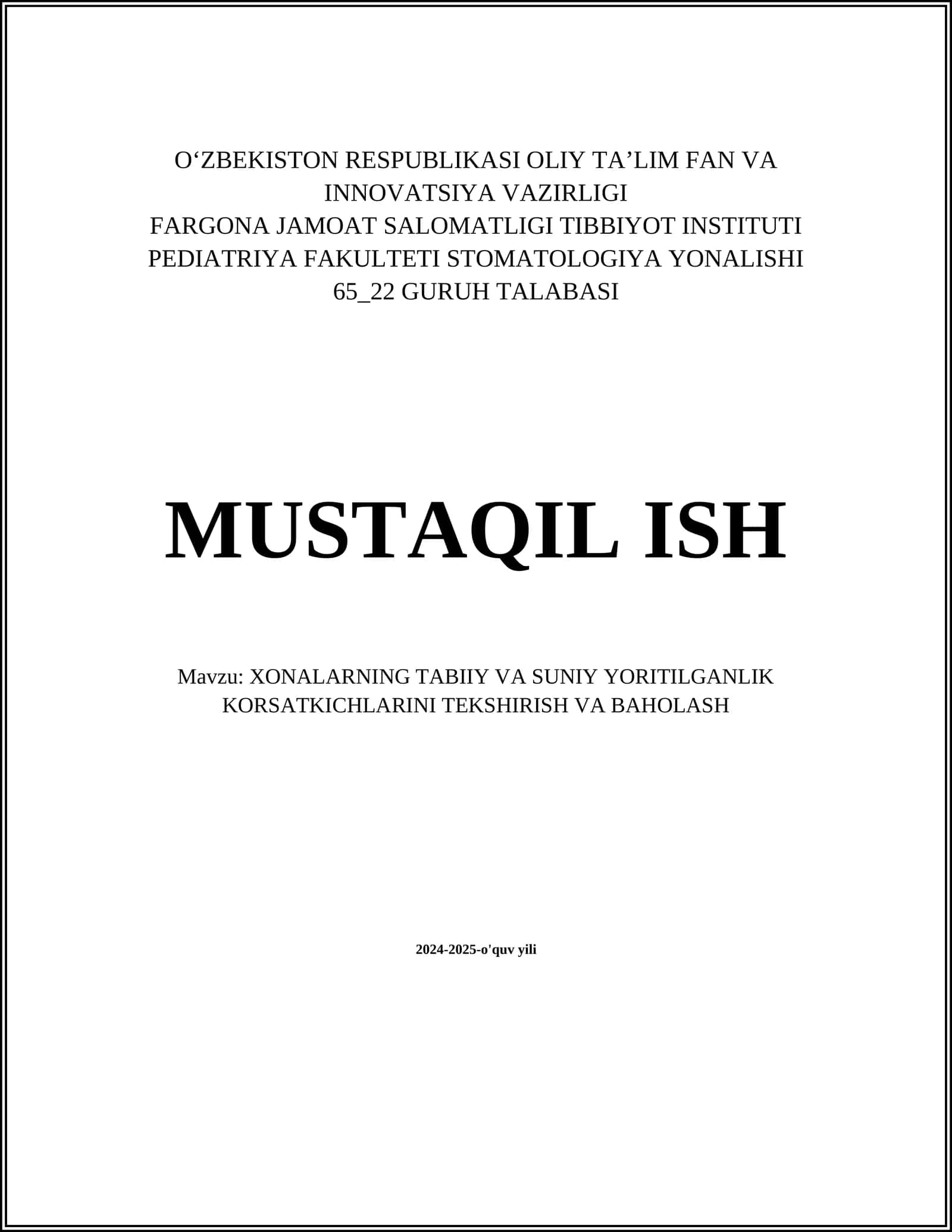 XONALARNING TABIIY VA SUNIY YORITILGANLIK KORSATKICHLARINI TEKSHIRISH VA BAHOLASH