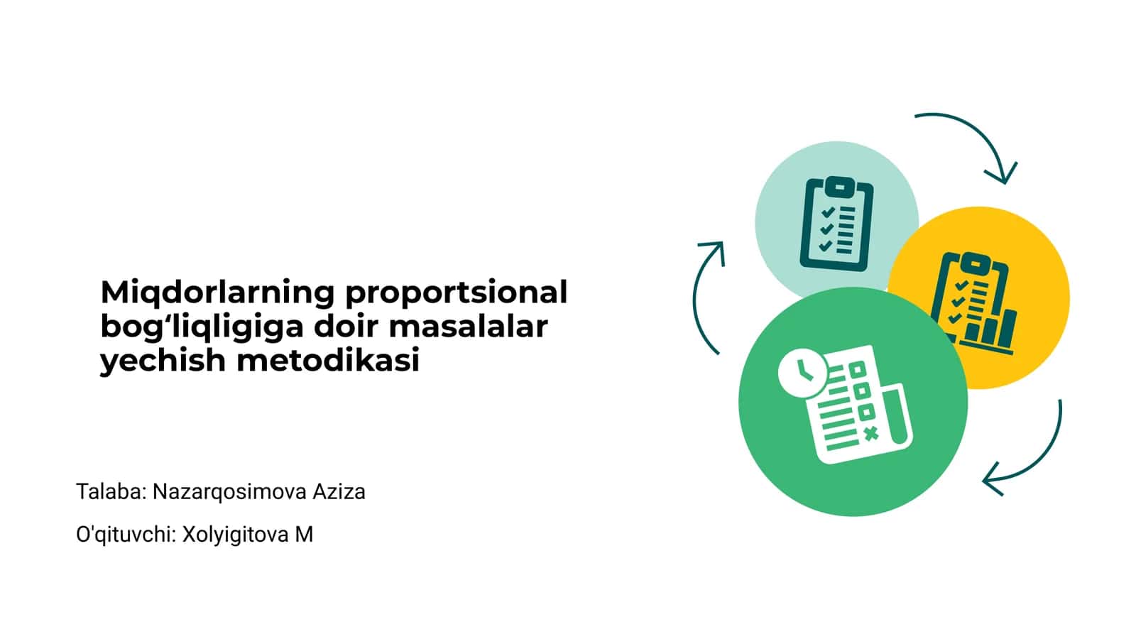 Miqdorlarning proportsional bog‘liqligiga doir masalalar yechish metodikasi