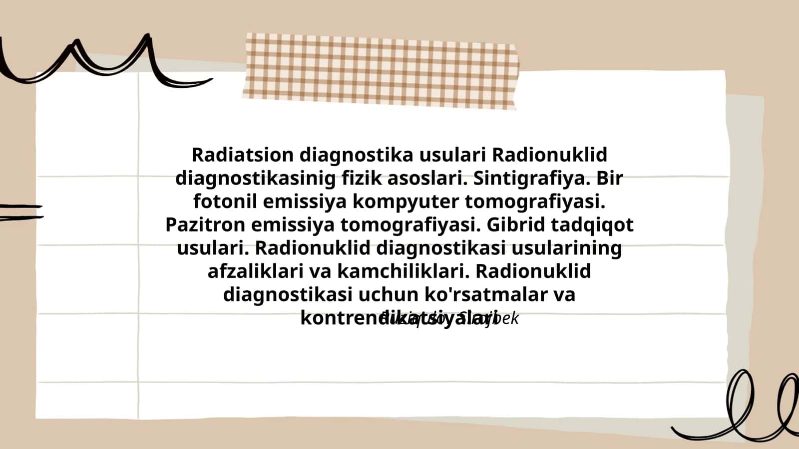 Radiatsion diagnostika usulari Radionuklid diagnostikasinig fizik asoslari