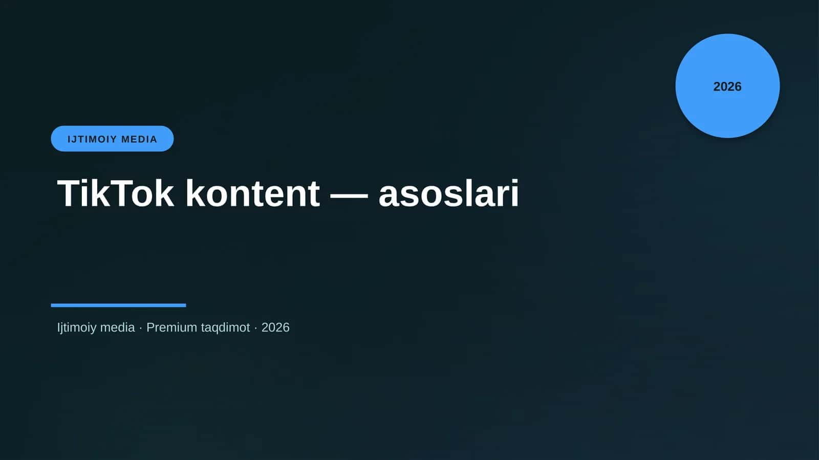 TikTok kontent - asoslari