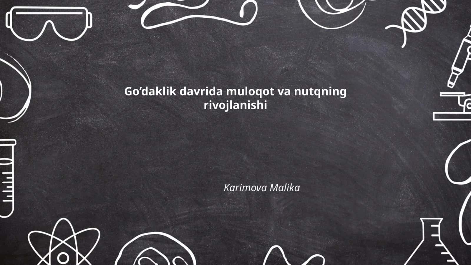 Go‘daklik davrida muloqot va nutqning rivojlanishi