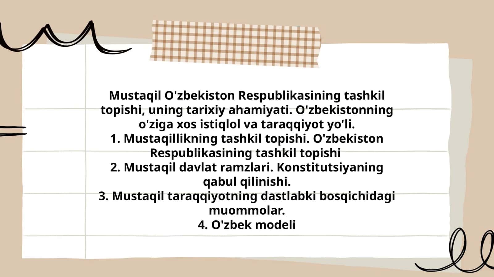 Mustaqil O'zbekiston Respublikasining Tashkil Topishi va Tarixiy Ahamiyati