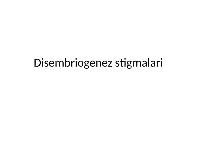 Disembriogenez stigmalari